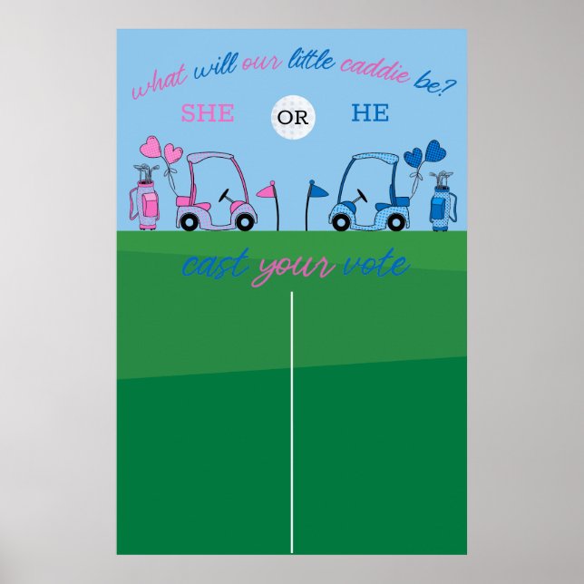 Golf Gender Enthüllung, was Predication Sign sein  Poster (Vorne)