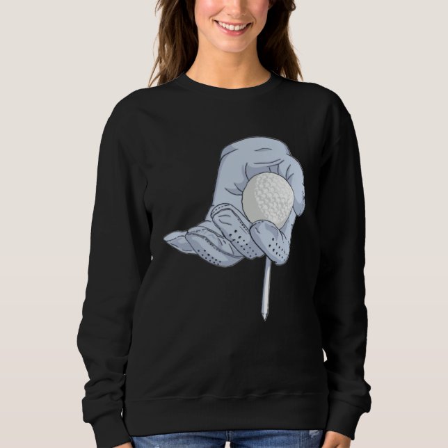 Golf Golfing  Golfer Golf Sweatshirt (Vorderseite)