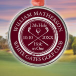 Golf Hole in einem klassischen Burgund Custom Ornament Aus Metall<br><div class="desc">Personalisieren Sie den Namen,  die Position Loch Nummer und das Datum,  um einen großen Golfkeepake zu schaffen,  um dieses fantastische Loch in einem zu feiern. Entwickelt von Thisisnotme©</div>