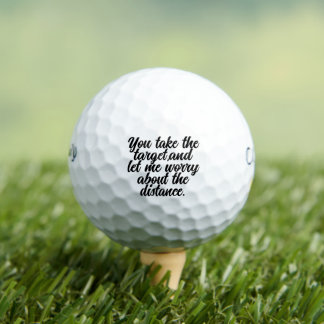 Golf Humor Zitat Ball Konzentration auf das Ziel