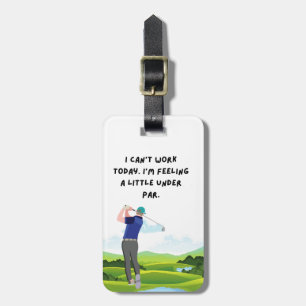 Golf Ich kann heute nicht mehr arbeiten, wenn ich Gepäckanhänger