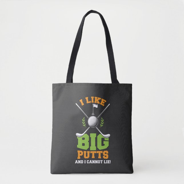 Golf - Ich mag große Putts Tasche (Vorderseite)