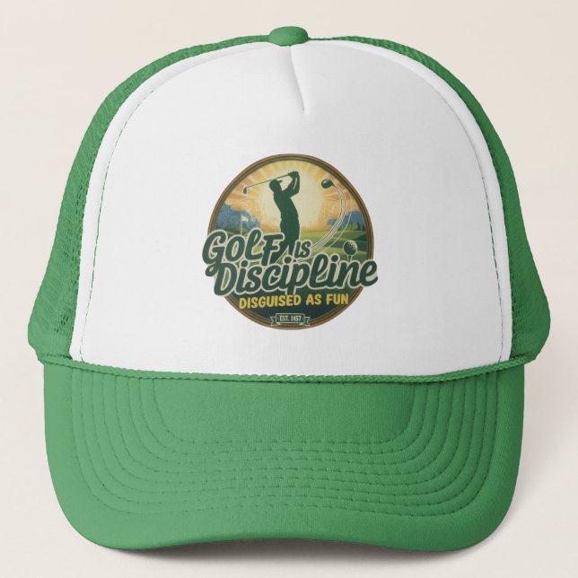 Golf Is Discipline Disguised as Fun Truckerkappe (Vorderseite)