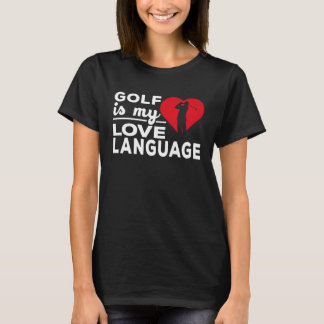 Golf ist meine Liebe Golfer T-Shirt