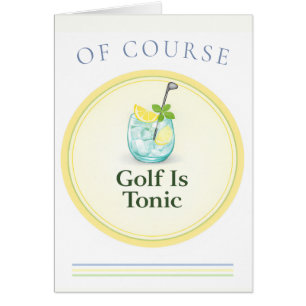 Golf ist Tonic Country Club Cocktail Golfkarte