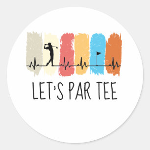 Golf Lass Par Tee für Golfspieler Runder Aufkleber
