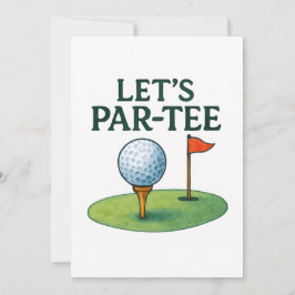 Golf Lasst uns feiern mit Golfball auf Tee Einladung