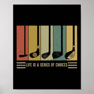 Golf Leben Ist Eine Reihe Von Entscheidungen Vinta Poster