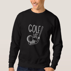 Golf Leben" Lustiger Golf-Spruch Stickerei Besticktes Sweatshirt