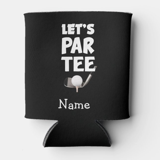 Golf Let's Par T-Shirt mit Golfball auf Abschlag Dosenkühler (Vorderseite)