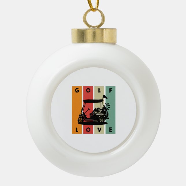 Golf-Liebe Keramik Kugel-Ornament (Vorderseite)