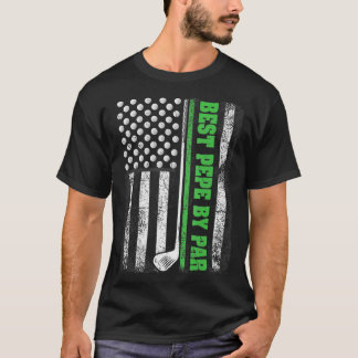 Golf Lover Golfer am besten Pepe by Par Vatertag T-Shirt