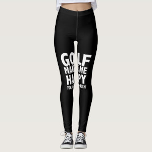Golf macht mich glücklich, nicht so sehr leggings