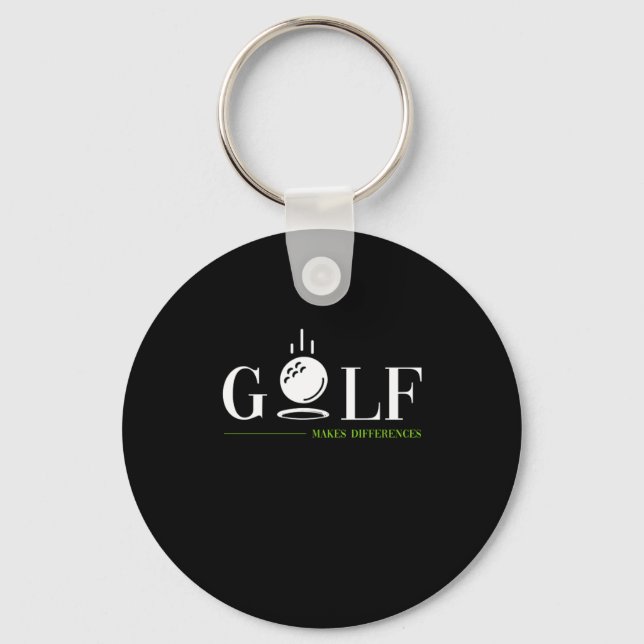 Golf macht Unterschiede Golfer Golfspielen Golf Cl Schlüsselanhänger (Vorderseite)