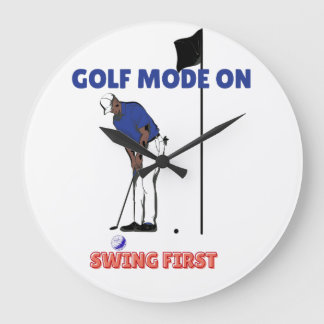 Golf Mode ON: Swing First | Funny Golfer Graphic T Große Wanduhr