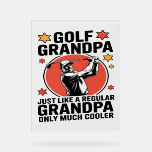 Golf Opa wie ein regelmäßiger Großvater Acrylschild