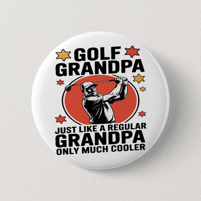 Golf Opa wie ein regelmäßiger Großvater Button (Vorderseite)