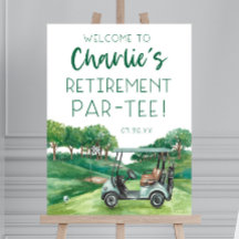 Golf Par-tee Retirement Sign Golf Theme Retirement