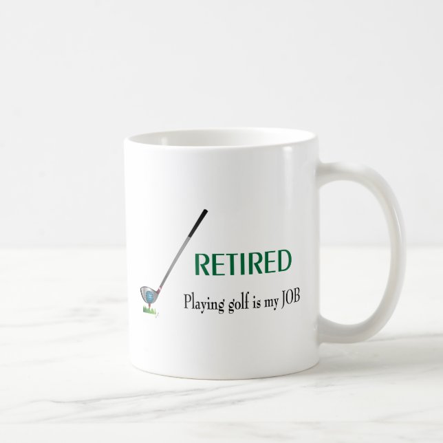GOLF - Remüde, Golf spielen ist ein JOB Kaffeetasse (Rechts)
