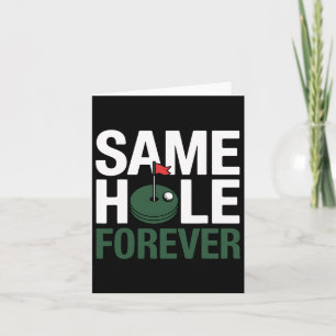Golf Same Hole Funny Golfgeschenk für Golf Karte