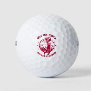 Golf und ich haben eine Liebe-Hass-Beziehung Funny Golfball
