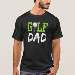 Golf Vater Golfer Hobby Golfing Vater Papa Papa T-Shirt