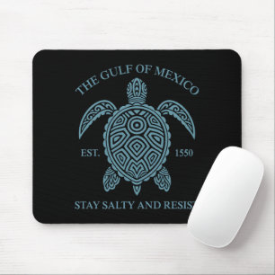 Golf von Mexiko ESTD 1550 Bleib Salzig Und Widerst Mousepad