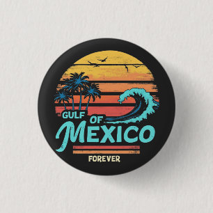 Golf von Mexiko Forever Vintag Beach Mexikanischer Button