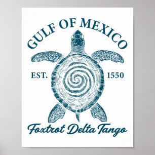 Golf von Mexiko Foxtrots Deltas Tangos Golf von Me Poster