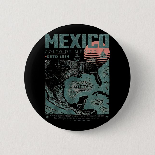 Golf von Mexiko - Golfo de México 1550 Retro Vinta Button (Vorderseite)