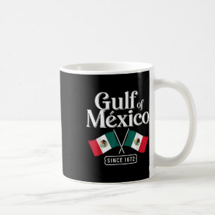 Golf von Mexiko seit 1672 Trump 2025 Retro Vintag Kaffeetasse