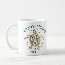 Golf von Mexiko Turtle est 1550 Vergessen Sie nie  Kaffeetasse