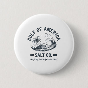 Golf von uns Amerika Salty seit 2025 Funny Mexico Button