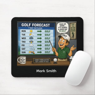 Golf-Vorhersage Lustiger Golf-Spruch Mauspad 