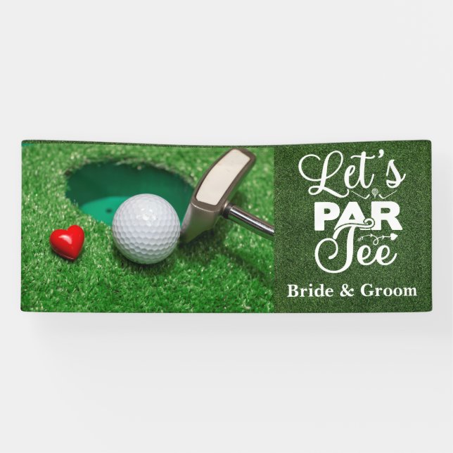 Golf Wedding mit Let's par tee Banner (Horizontal)