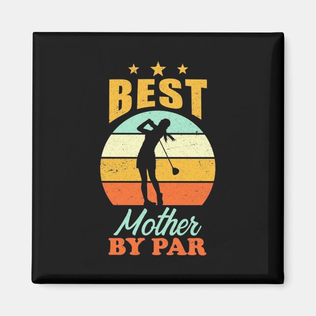 Golfer beste Mutter nach Par Magnet (Vorne)