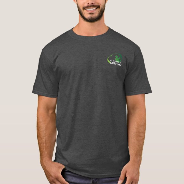 Golfer Golf Lover Sport eher zum Golfspielen T-Shirt (Vorderseite)