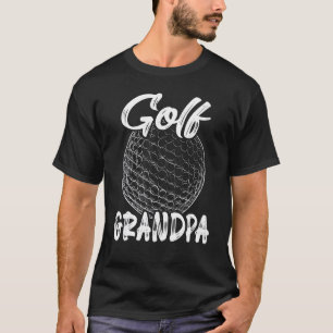 Golfer Golf Opa Herren Golfer Golf Ball Spielerfam T-Shirt