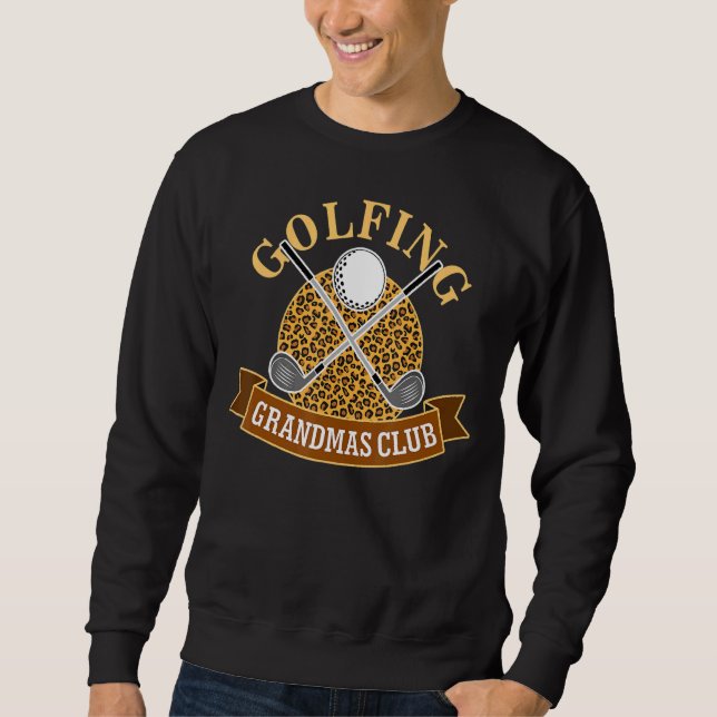 Golfer Großmutter Golf Spieler Golfspielen Golf Sweatshirt (Vorderseite)