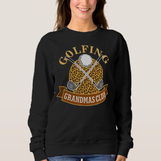 Golfer Großmutter Golf Spieler Golfspielen Golf Sweatshirt