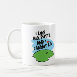 Golfer ich mag große Putts und ich kann nicht lüge Kaffeetasse