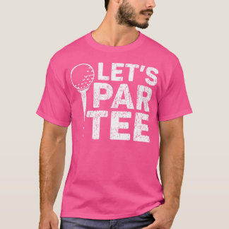 Golfers Funny Golfers Golf Club Golfing T-Shirt