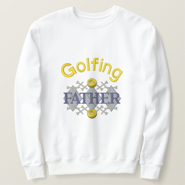 Golfing Father Besticktes Sweatshirt (Design vorne)