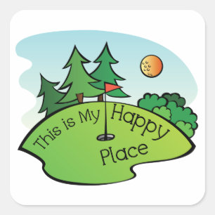 Golfplatz Hole Happy Place Quadratischer Aufkleber