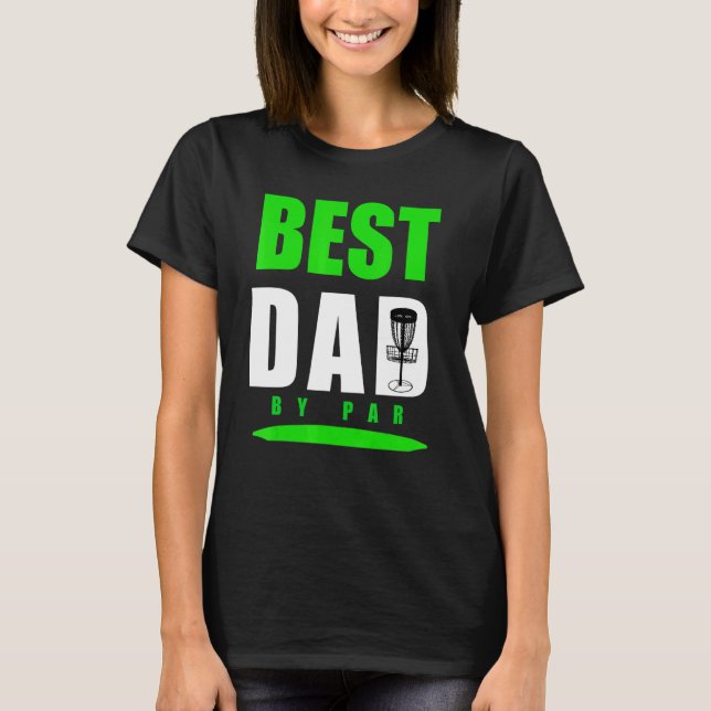 Golfspielen am besten mit Vater nach Disc für Fris T-Shirt (Vorderseite)