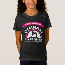 Golly Mädchen: Super fantastischer Gymnast, der T-Shirt