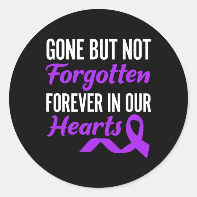 Gone, aber nicht für immer vergessen in unserem He Runder Aufkleber (Vorderseite)