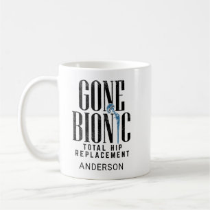 Gone Bionic Angesagt Replacement Celebration Kaffeetasse