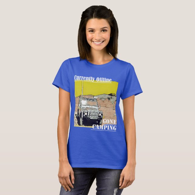 Gone Camping derzeit Offline Funky T - Shirt (Vorne ganz)