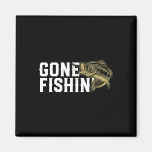 Gone Fishin Funny Largemouth B Angelgeschenk für F Magnet